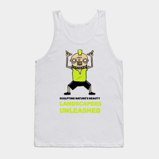 Sculpting Nature's Beauty: Landscapers Unleashed Tank Top